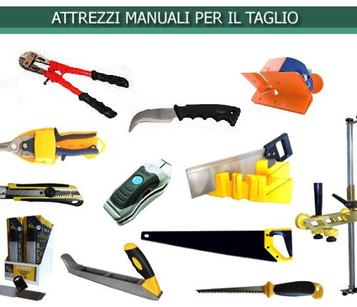 Attrezzi manuali per il taglio