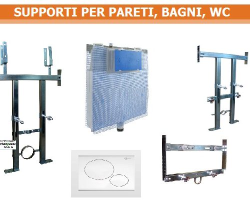 Supporti pareti, bagni, WC