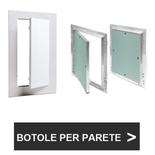 Botole e sportelli da parete