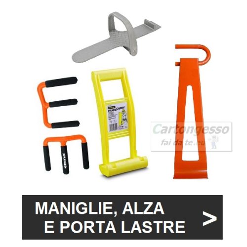 Maniglie, alza e porta lastre